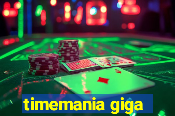 timemania giga